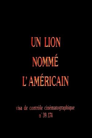 Un lion nommé l'Américain's poster
