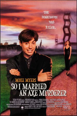 So I Married an Axe Murderer's poster