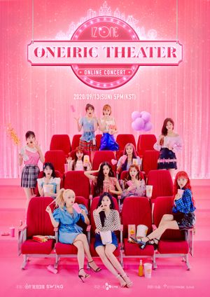 IZ*ONE ONLINE CONCERT [ONEIRIC THEATER]'s poster