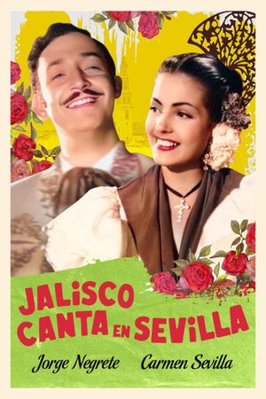 Jalisco canta en Sevilla's poster