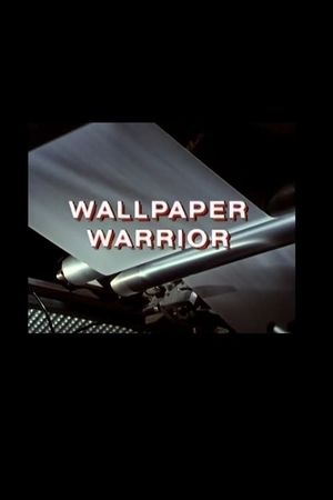 Wallpaper Warrior's poster