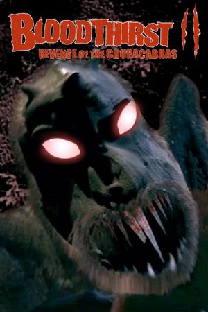 Blood of the Chupacabras's poster
