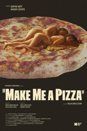 Make Me a Pizza's poster image