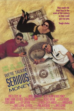 We're Talkin' Serious Money's poster