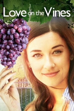 Love on the Vines's poster