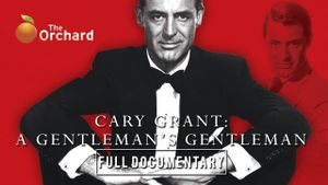 Cary Grant: A Gentleman's Gentleman's poster