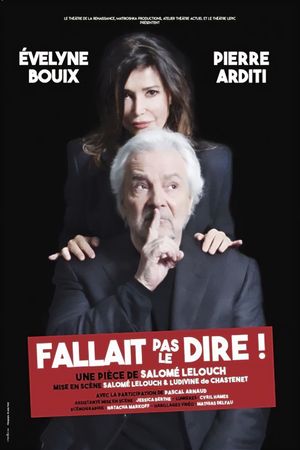 Fallait pas le dire !'s poster image