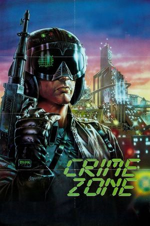 Crime Zone's poster