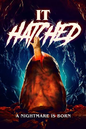 It Hatched's poster