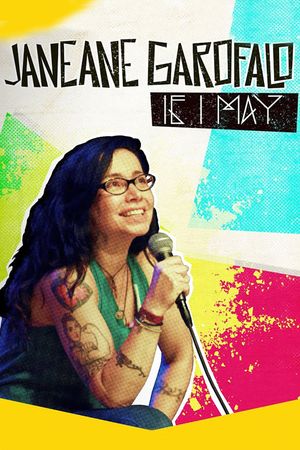 Janeane Garofalo: If I May's poster