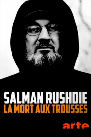 Salman Rushdie: Death on a Trail's poster