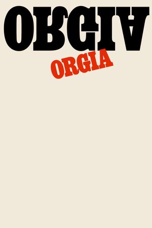 Orgy's poster