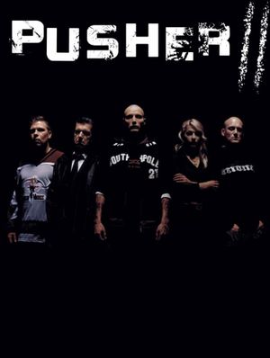 Pusher II's poster