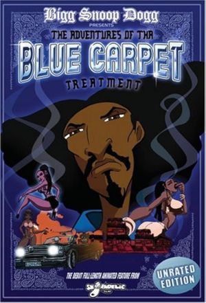 Bigg Snoop Dogg Presents: The Adventures of Tha Blue Carpet Treatment's poster