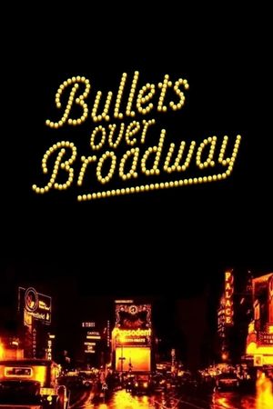 Bullets Over Broadway's poster