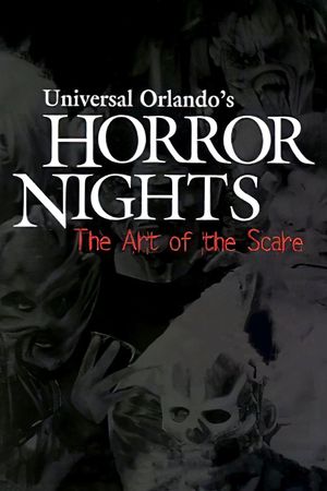 Universal Orlando's Horror Nights: The Art of the Scare's poster