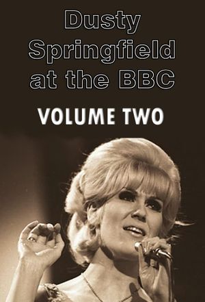 Dusty Springfield at the BBC: Volume Two's poster