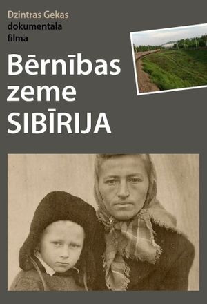 Childhood Land Siberia's poster