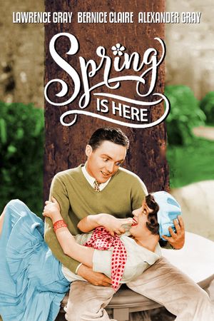 Spring Is Here's poster