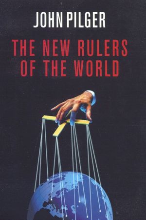 The New Rulers of the World's poster