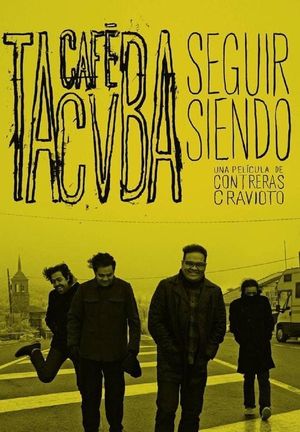 Seguir siendo: Café Tacvba's poster