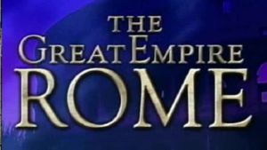 The Great Empire: Rome's poster