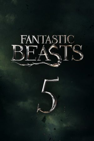 Fantastic Beasts and Where to Find Them 5's poster
