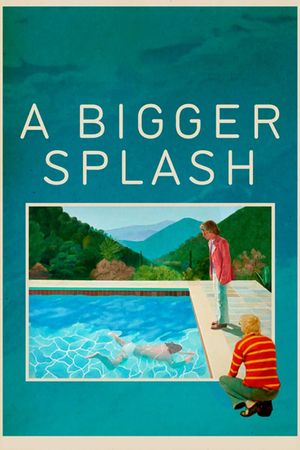A Bigger Splash's poster