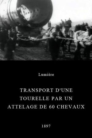 Transport of a Turret by a Team of 60 Horses's poster