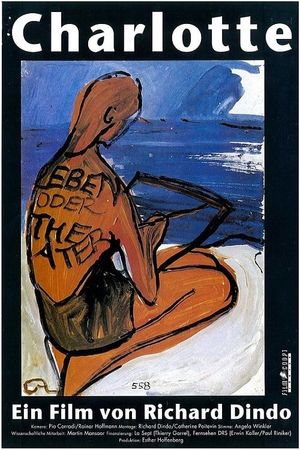 Charlotte, 'vie ou théâtre?''s poster