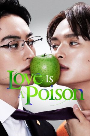 Love is a Poison's poster