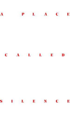 A Place Called Silence's poster