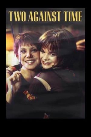 Two Against Time's poster