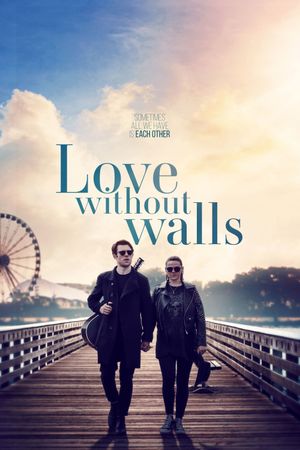 Love Without Walls's poster