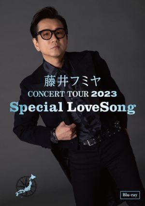藤井フミヤ CONCERT TOUR 2023 Special LoveSong's poster
