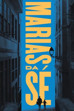 Marias da Sé's poster