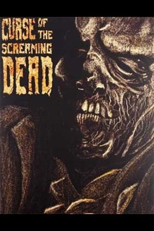 Scream On! The Making of The Curse of the Screaming Dead's poster image