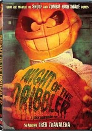 Night of the Dribbler's poster