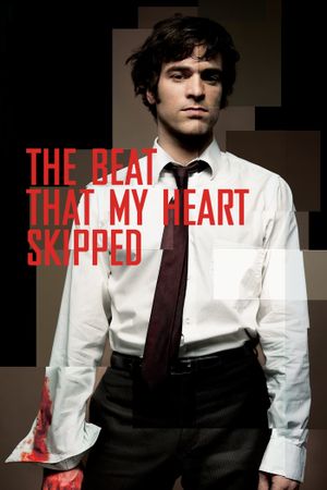 The Beat That My Heart Skipped's poster