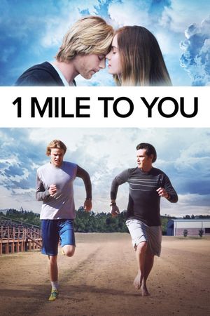 1 Mile to You's poster