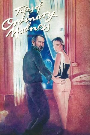 Tales of Ordinary Madness's poster