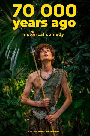 70 000 Years Ago's poster