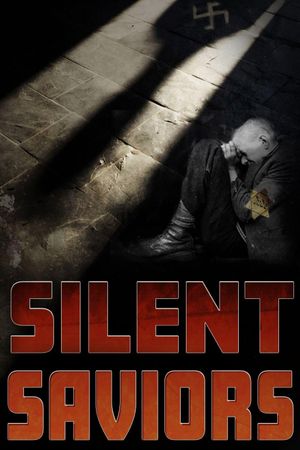 Silent Saviors's poster