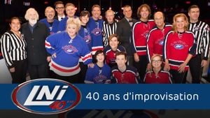 LNI : 40 ans d'improvisation's poster