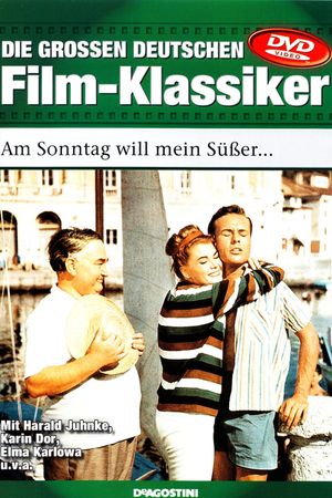 Am Sonntag will mein Süsser mit mir segeln gehn's poster