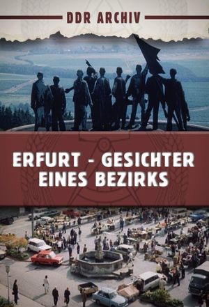 Erfurt - Gesichter eines Bezirkes's poster