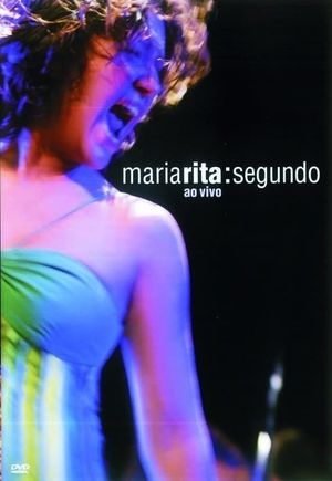 Maria Rita: Segundo - Ao Vivo's poster