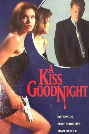 A Kiss Goodnight's poster