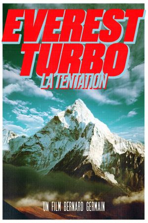 Everest Turbo - La Tentation's poster