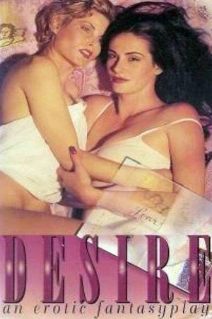 Desire: An Erotic Fantasyplay's poster